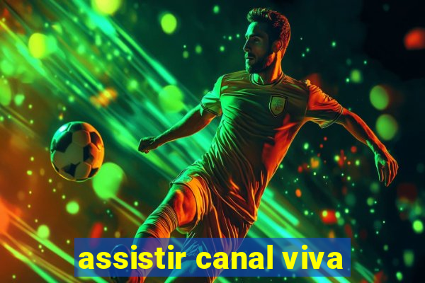 assistir canal viva